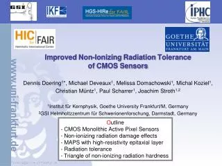 Improved Non- Ionizing Radiation Tolerance of CMOS Sensors