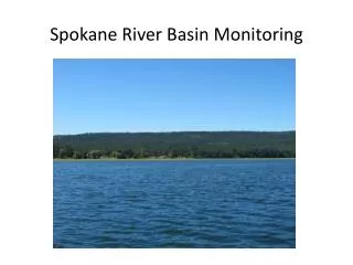 Spokane River Basin Monitoring