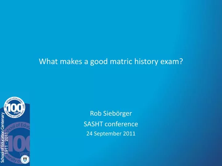 what makes a good matric history exam