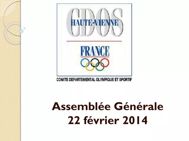 assembl e g n rale 22 f vrier 2014