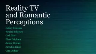 Reality TV and Romantic Perceptions