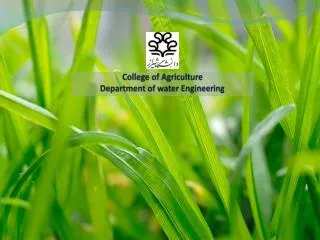 College of Agriculture Department of water Engineering