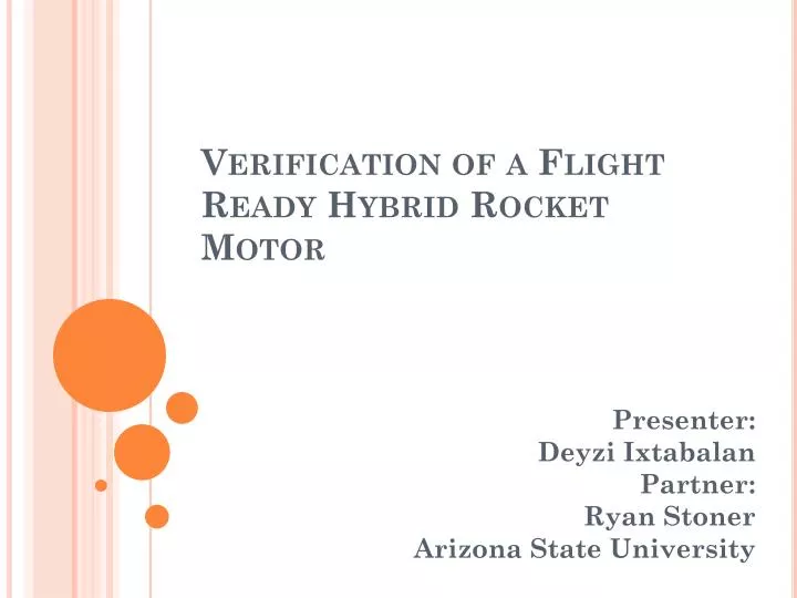 verification of a flight ready hybrid rocket motor