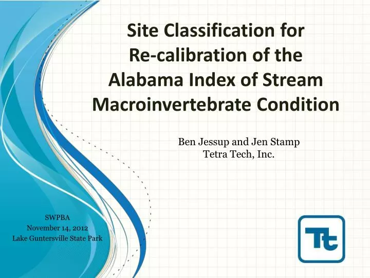 site classification for re calibration of the alabama index of stream macroinvertebrate condition