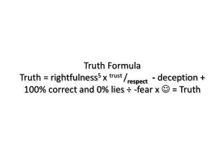 Truth Formula