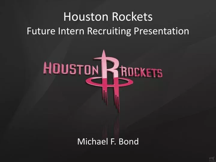 houston rockets future intern recruiting presentation