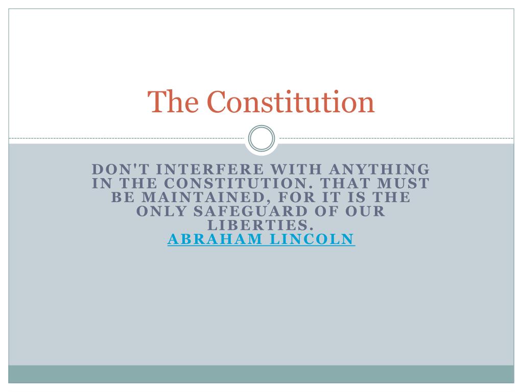 PPT - The Constitution PowerPoint Presentation, free download - ID:1866559