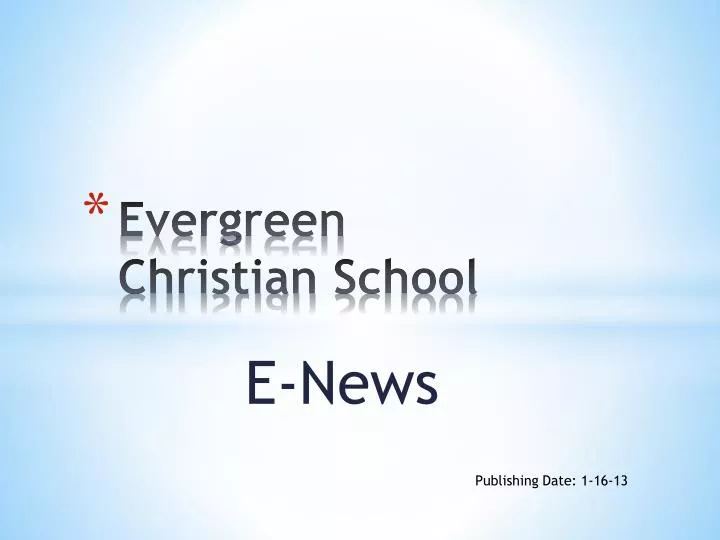 evergreen christian school