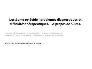 l ost ome ost o de probl mes diagnostiques et difficult s th rapeutiques a propos de 50 cas