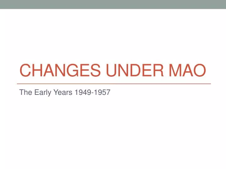 changes under mao