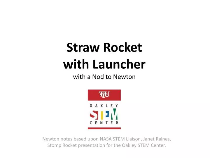 straw rocket with launcher with a nod to newton