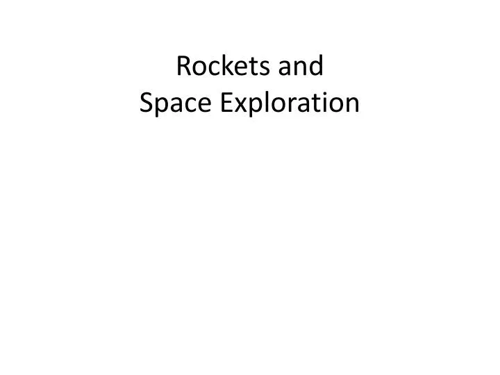rockets and space exploration