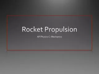 Rocket Propulsion