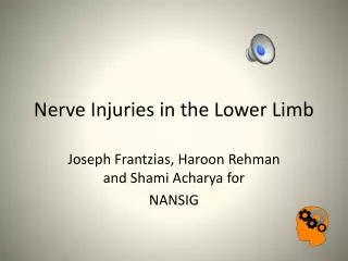 Nerve Injuries in the Lower Limb