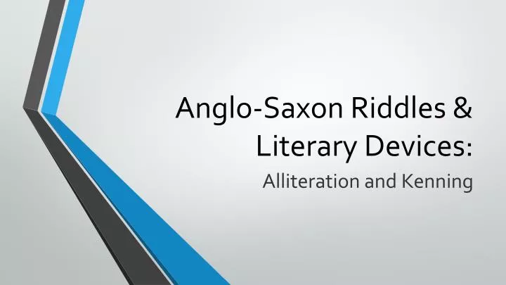 anglo saxon riddles literary devices