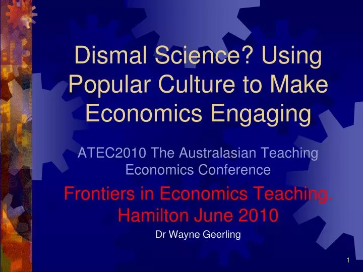 dismal science using popular culture to make economics engaging
