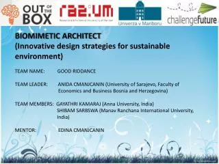 BIOMIMETIC ARCHITECT (Innovative design strategies for sustainable environment)