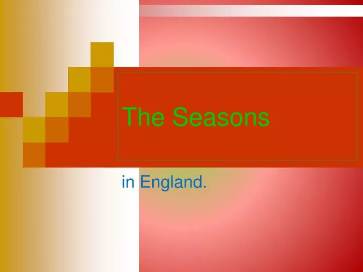 the seasons