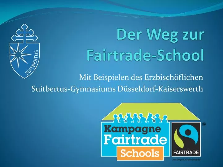 der weg zur fairtrade school