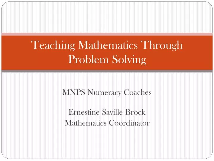 teaching mathematics through problem solving
