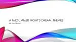 A midsummer night’s dream: Themes
