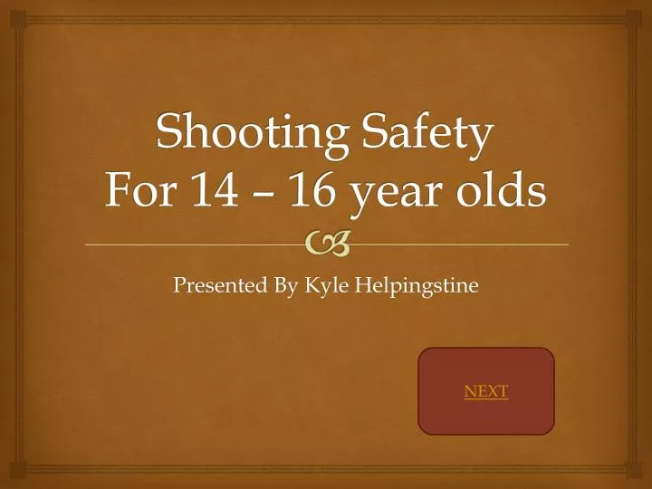 shooting safety for 14 16 year olds