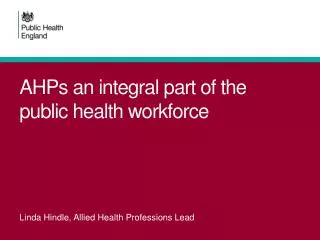AHPs an integral part of the public health workforce