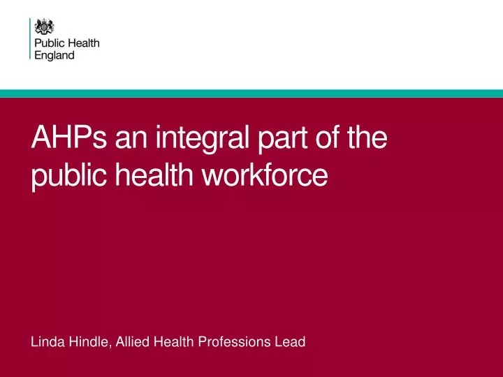 ahps an integral part of the public health workforce
