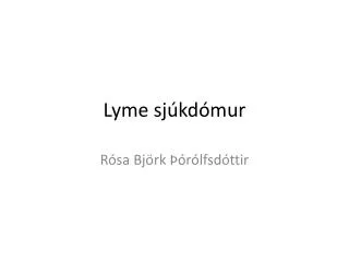 Lyme sjúkdómur