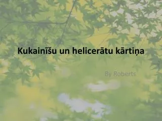 kukain u un helicer tu k rti a
