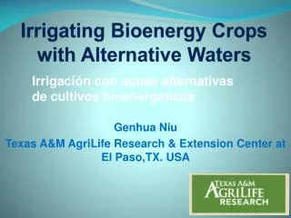 Irrigating Bioenergy Crops with Alternative Waters