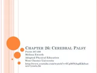 Chapter 26: Cerebral Palsy Pages 387-408