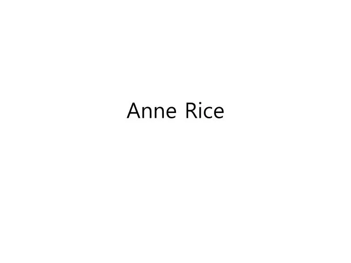 anne rice
