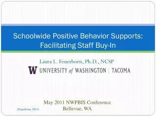 Schoolwide Positive Behavior Supports: Facilitating Staff Buy-In