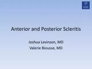 Anterior and Posterior Scleritis