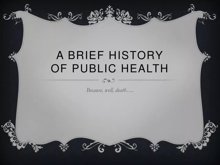 a brief history of public health