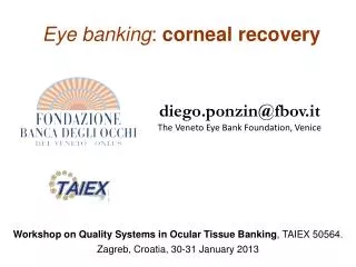 Eye banking : corneal recovery