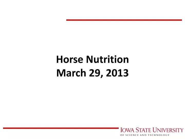horse nutrition march 29 2013