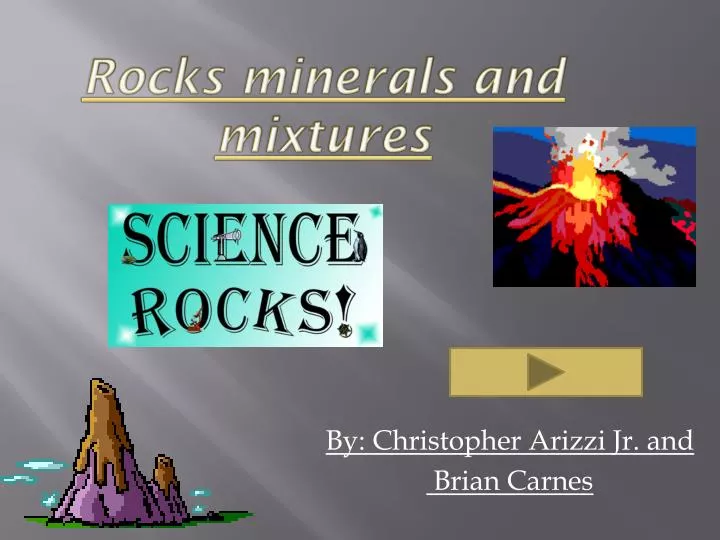 rocks minerals and mixtures