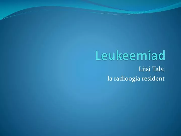 leukeemiad