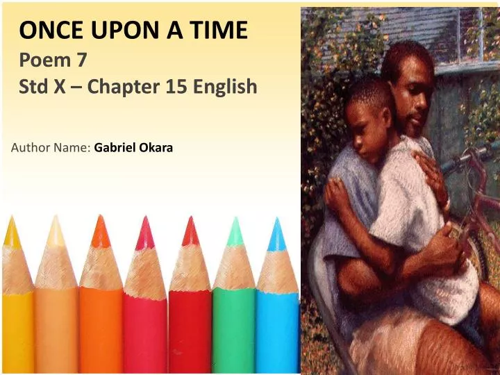 once upon a time poem 7 std x chapter 15 english