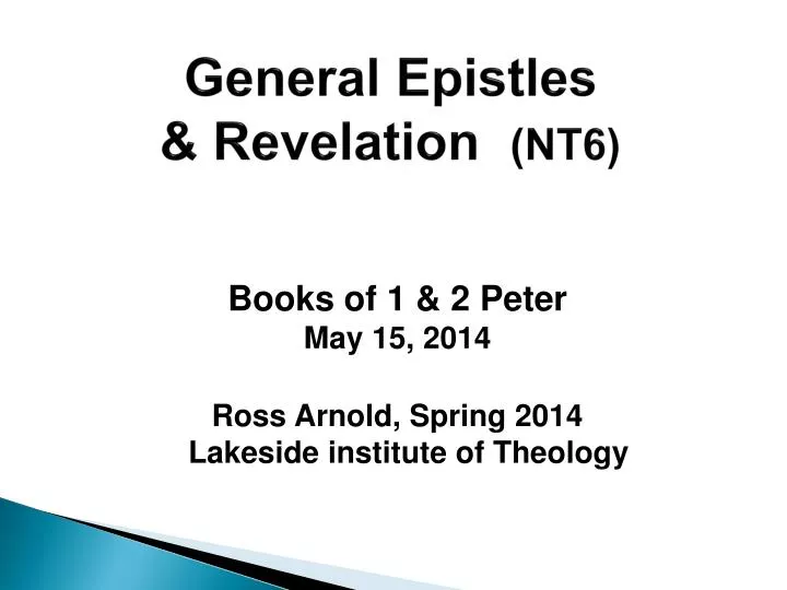 general epistles revelation nt6