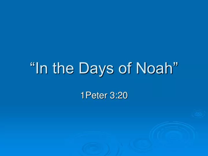 in the days of noah
