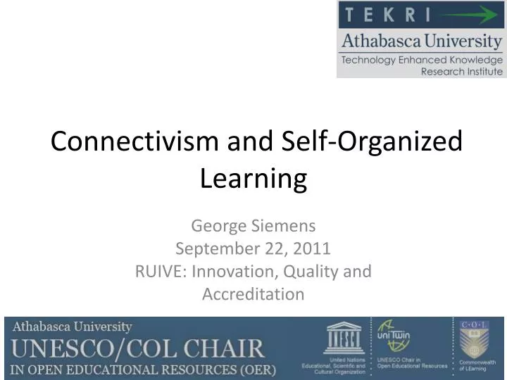 connectivism and self organized learning
