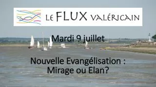 mardi 9 juillet