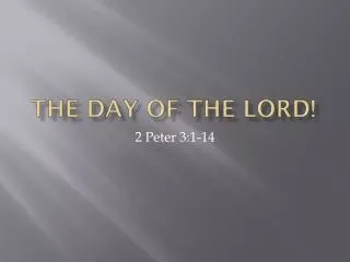 The Day Of The Lord!