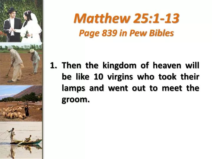 matthew 25 1 13 page 839 in pew bibles