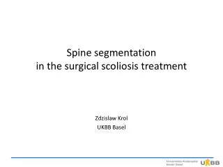 Spine segmentation in the surgical scoliosis treatment