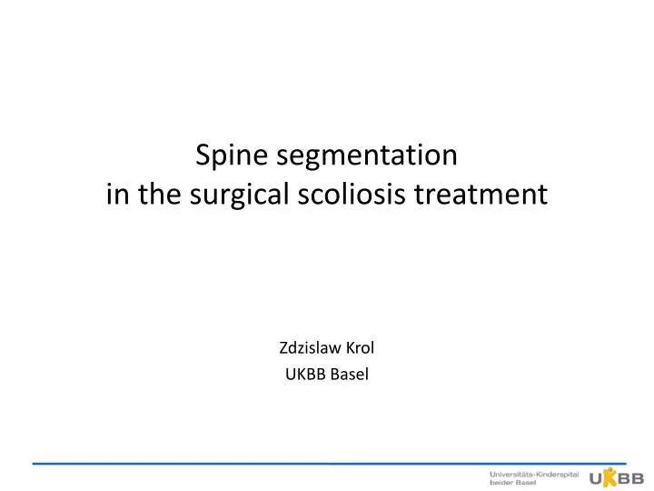 spine segmentation in the surgical scoliosis treatment
