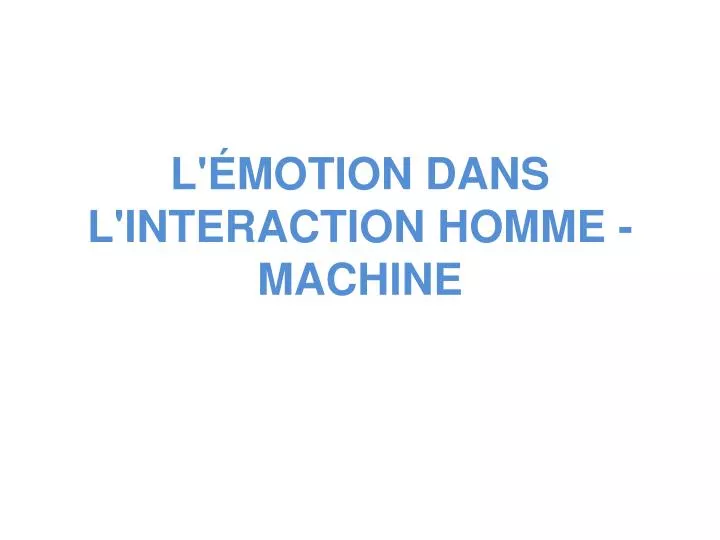 l motion dans l interaction homme machine